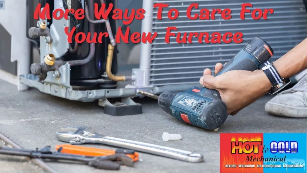 ways to care for your furnace